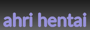 ahri hentai